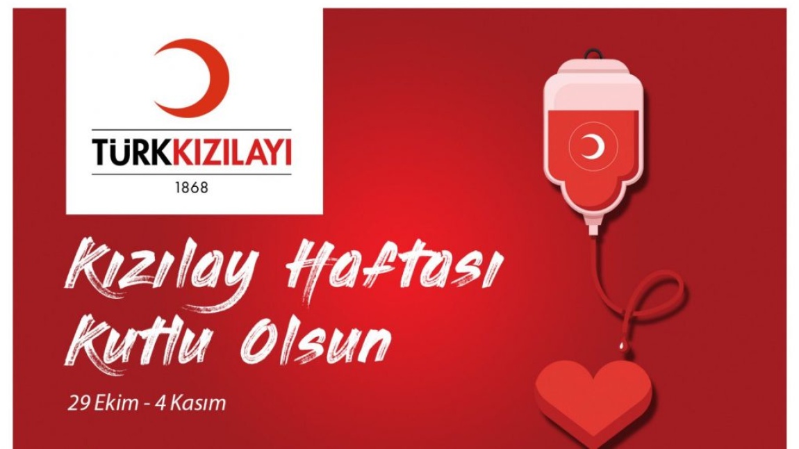 KIZILAY HAFTASI KUTLU OLSUN!